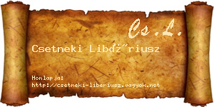 Csetneki Libériusz névjegykártya